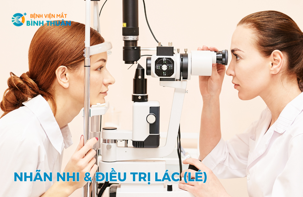 Nhãn nhi & điều trị lác (lé)