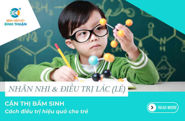CẬN THỊ BẨM SINH VÀ CÁCH ĐIỀU TRỊ HIỆU QUẢ CHO TRẺ 