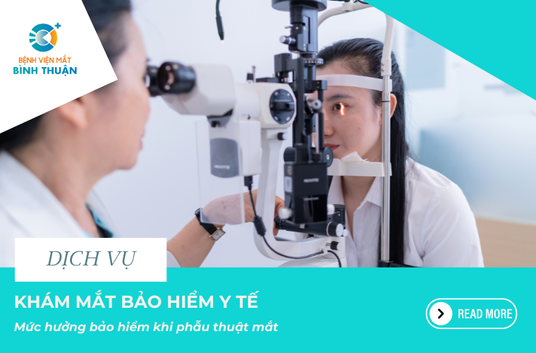 Khám mắt bảo hiểm y tế và mức hưởng bảo hiểm khi phẫu thuật mắt