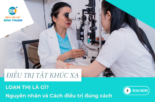 LOẠN THỊ LÀ GÌ? NGUYÊN NHÂN VÀ CÁCH ĐIỀU TRỊ 