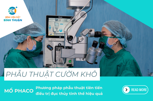 Mổ Phaco - Phương pháp phẫu thuật tiên tiến điều trị đục thủy tinh thể hiệu quả