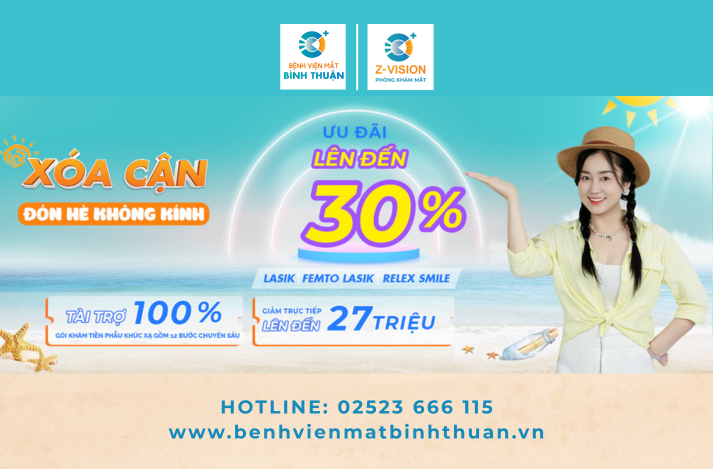Khai trương Phòng khám Mắt Z-VISION - Chương trình ưu đãi lên đến 30% cho các gói phẫu thuật xóa cận