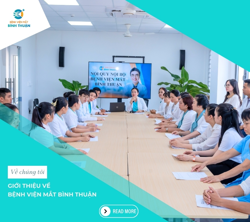 GIỚI THIỆU VỀ BỆNH VIỆN MẮT BÌNH THUẬN